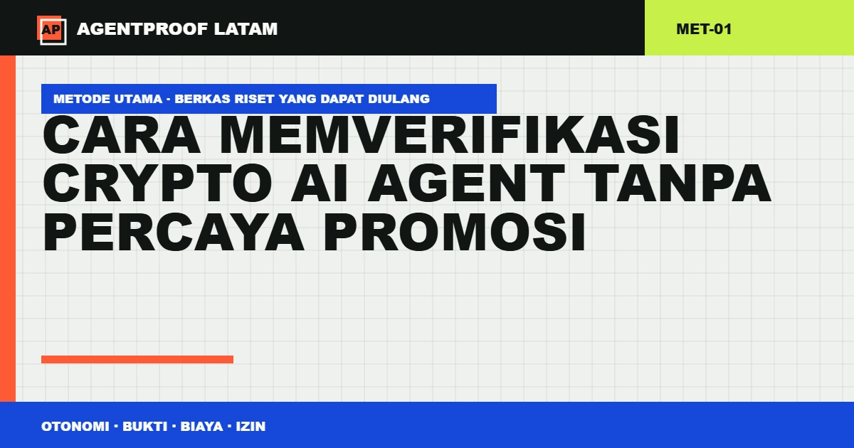 Cara memverifikasi Crypto AI Agent tanpa percaya promosi
